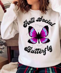 Anti social Butterfly Shirt Funny Womens Introvert Shirt Sweater shirt