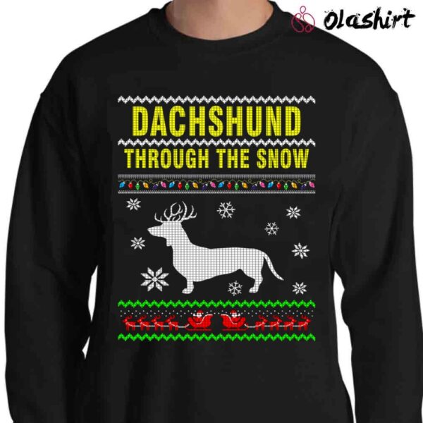Dachshund Through The Snow Unisex Winter Shirt Christmas Holiday Sweater Shirt
