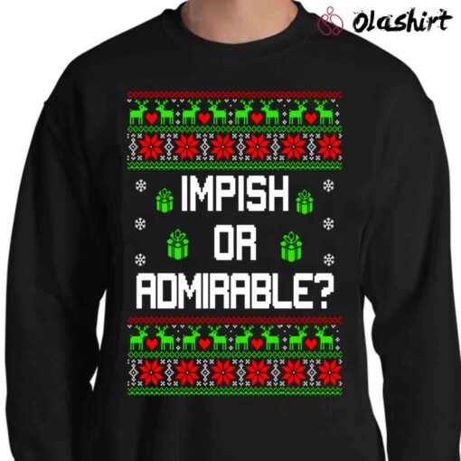 Impish Or Admirable Pull Over Sweater Ugly Christmas Party Sweatshirt for The Office Quote TV Show Fans Sweater Shirt