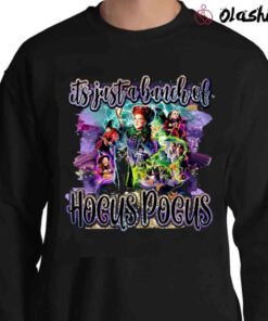 It'S Just A Bunch Of Hocus Pocus Shirt Halloween Sublimation Sweater Shirt
