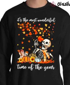 Its The Most Wonderful Time Of The Year Fall Funny Autumn Season Human Skeleton Skull Shirt Sweater Shirt
