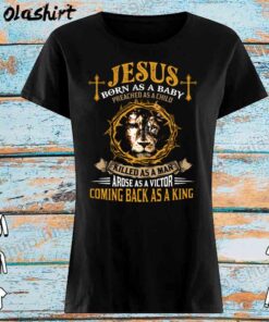 Jesus Born As A Baby shirt Womens Shirt