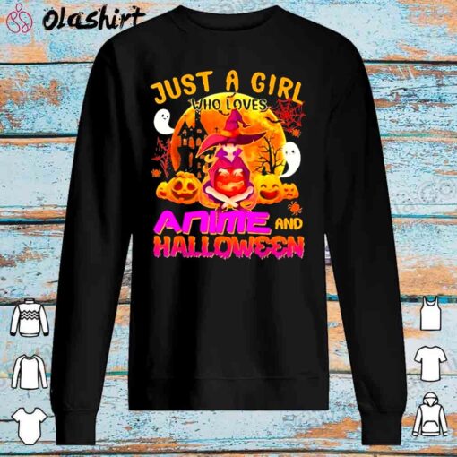 Just A Girl Who Loves Anime And Halloween Shirt Sweater Shirt