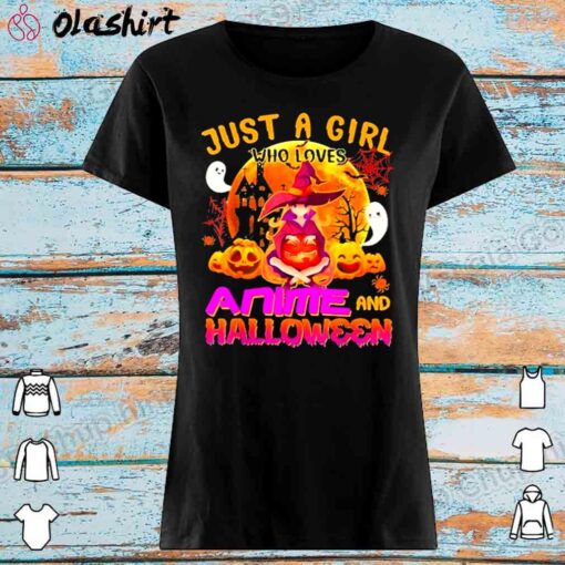 Just a girl who loves anime and halloween shirt Womens Shirt