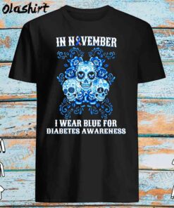 Skulls and flower in november I wear blue for diabetes awareness shirt Best Sale