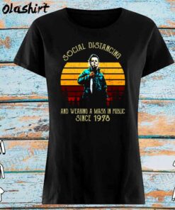 Social Distancing Wearing A Mask In Public Since 1978 Shirt