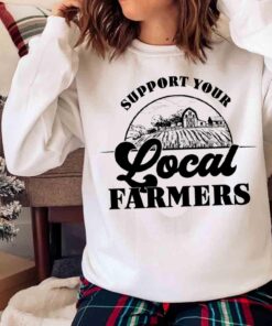 Support your local farmers ready to press sublimation transfer Sweater shirt