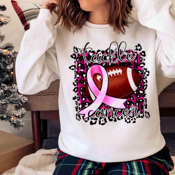 Tackle Breast Cancer Pink Ribbon Football Shirt Sweater shirt