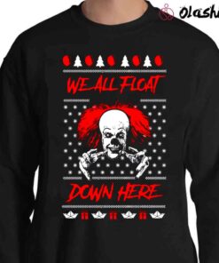 We All Float Down Here Ugly Christmas Sweater Theme Party scary horror clown holiday secret santa Clothing Sweater Shirt
