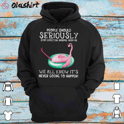 people should seriously shirt Hoodie Shirt