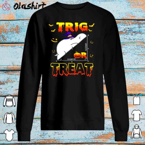 trig Opposite Adjacent Treat Halloween Shirt Sweater Shirt