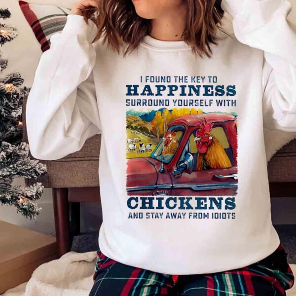Chicken Shirt I Found The Key To Happiness Womens Chicken Shirt Sweater shirt