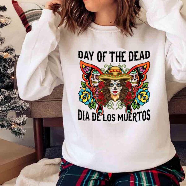Day of The Dead Dia De Los Muertos Shirt Sweater shirt