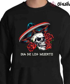 Dia de los muertos shirt Day of the dead Sugar Skull shirt Sweater Shirt