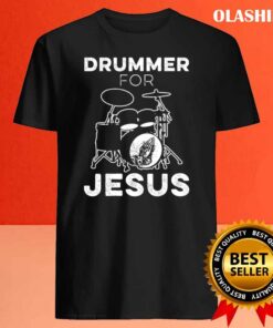 Drummer For Jesus Funny Christian Musician Worship Design T Shirt Best Sale