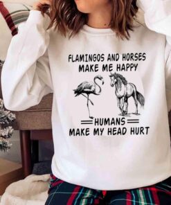 Flamingos And Horses Because Murder Is Wrong Shirt Funny Flamingo Lover Shirt Sweater shirt