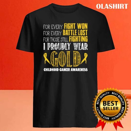 For every fight won for every battle lost for those still fighting shirt Best Sale