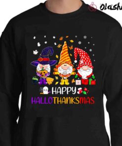 Happy HalloThanksMas Gnome Funny Gnome Halloween Thanksgiving Christmas Shirt Sweater Shirt