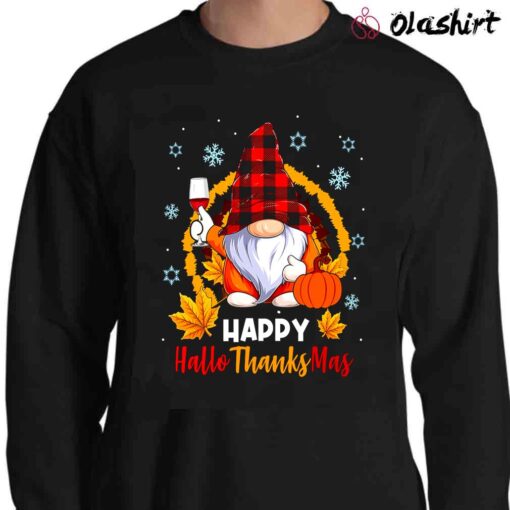 Happy Hallothanksmas Buffalo Plaid Gnome Wine Funny Pajama Shirt Sweater Shirt