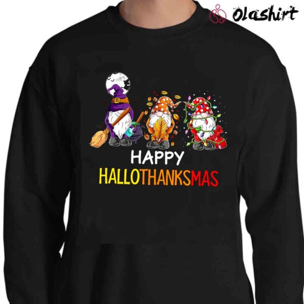 Happy Hallothanksmas Gnomes Halloween Merry Christmas Funny Gnome Shirt Sweater Shirt