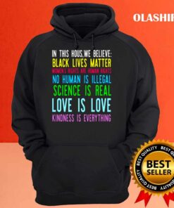 In This House We Believe shirt Hoodie shirt
