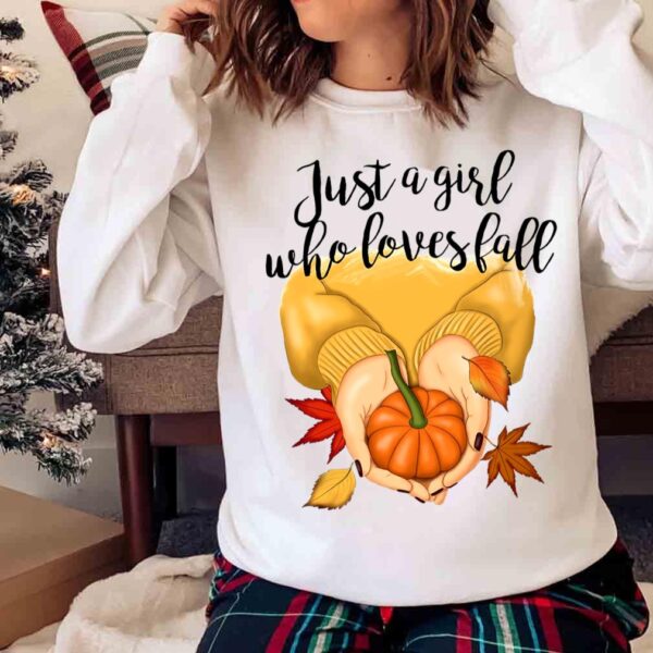 Just A Girl Who Loves Fall Pumpkin Spice Shirt Sweater Shirt