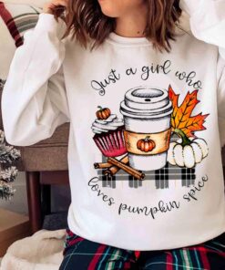 Just A Girl Who Loves Fall Shirt Autumn T shirt Sweater shirt