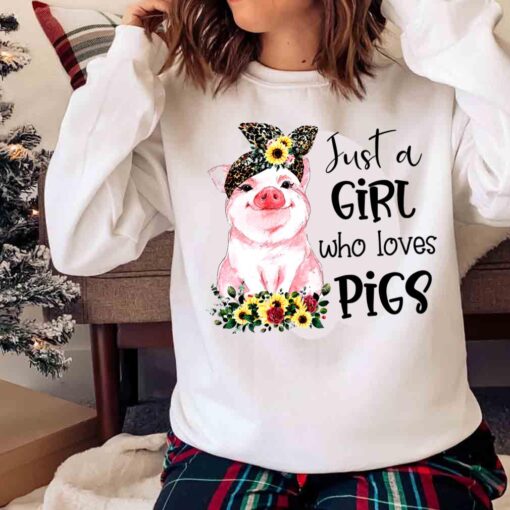 Just A Girl Who Loves Pigs Pig In Bandana Sweater Shirt