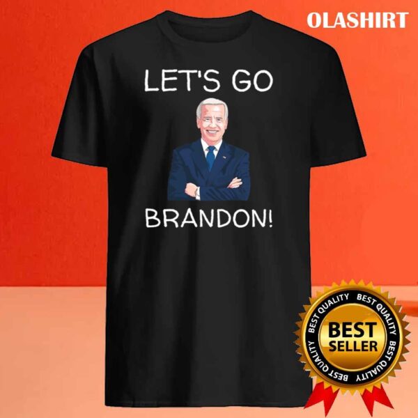 Lets Go Brandon Political Funny Joe Biden FUJB FJB Democrat Trump Liberal Sucks T Shirt Best Sale