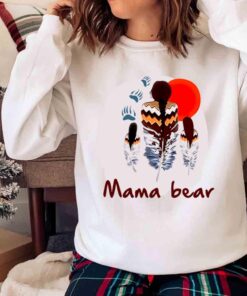 Mama Bear Native shirt Native American shirt Sweater shirt