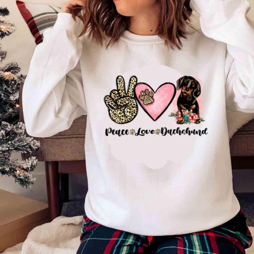 Peace Love Dachshund shirt Sweater shirt