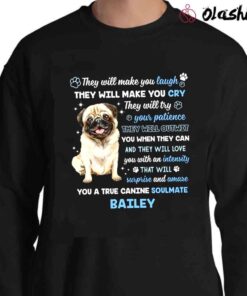 Pug They will make you laugh shirt Sweater Shirt