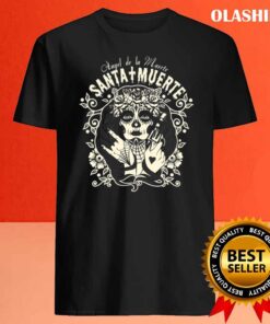 Santa Muerte T Shirt Best Sale