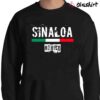 Sinaloa T shirt Morena Shirt Latina Shirt Sweater Shirt