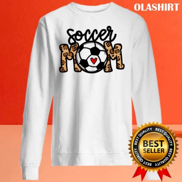 Soccer Mom Leopard Animal shirt Sweater shirt