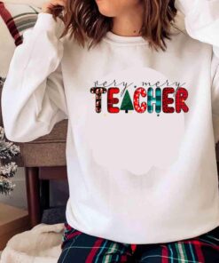 Very Merry Teacher Shirt Teacher Christmas Shirt Sweater shirt