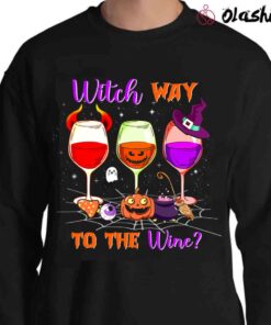 Witch Way To The Wine Shirt Funny Halloween Wine Glasses Shirt Sweater Shirt