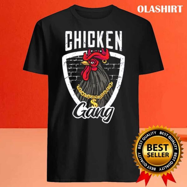 chicken gang funny chicken shirt Best Sale