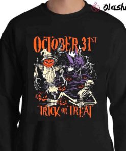 halloween october 31 trick or treat shirt Sweater Shirt