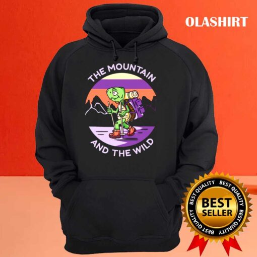 the mountain and the wild shirt Hoodie shirt