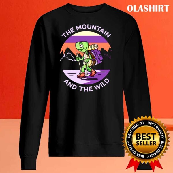 the mountain and the wild shirt Sweater Shirt