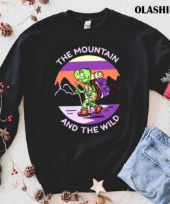 the mountain and the wild shirt trending shirt